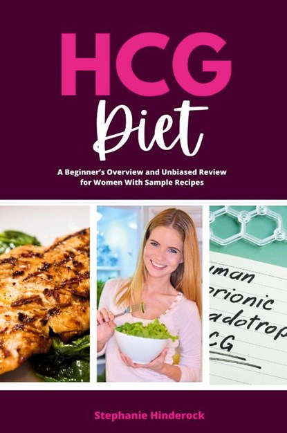 HCG Diet, Stephanie Hinderock - Paperback - 9798869143921