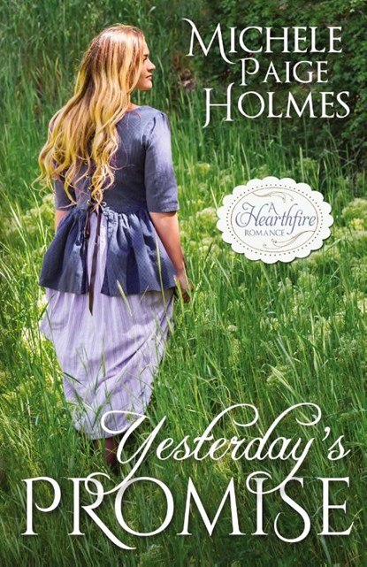 Yesterday's Promise, Michele Paige Holmes - Paperback - 9798869145246
