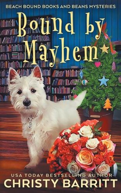Bound by Mayhem, Christy Barritt - Paperback - 9798869148636