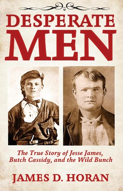Desperate Men, James D. Horan - Paperback - 9798869155986