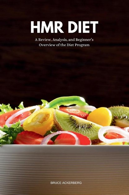 HMR Diet, Bruce Ackerberg - Paperback - 9798869158994