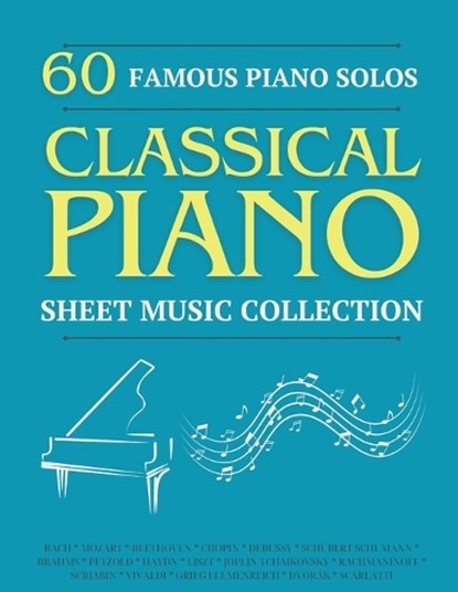 60 FAMOUS PIANO SOLOS, Sam Jhonson - Paperback - 9798869159847