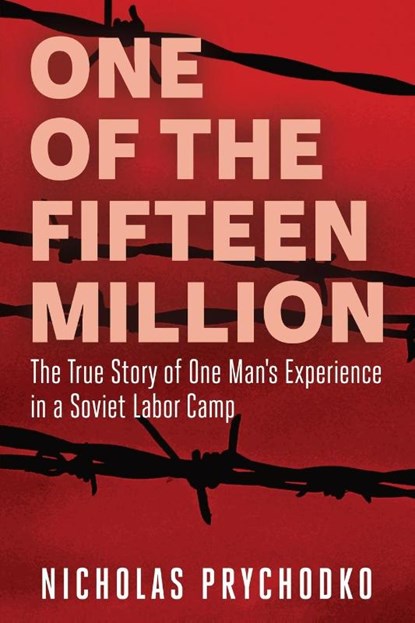 One of the Fifteen Million, Nicholas Prychodko - Paperback - 9798869166692