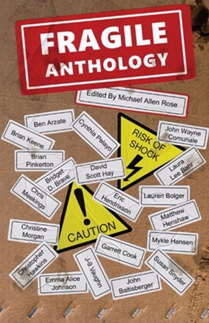 Fragile Anthology, Brian Keene ; Cynthia Pelayo - Paperback - 9798869168757