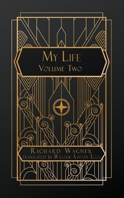 Wagner, R: My Life, Richard Wagner - Paperback - 9798869174918