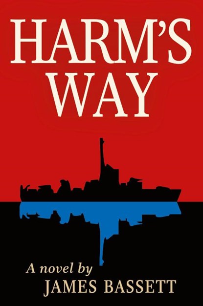 Harm's Way, James Bassett - Paperback - 9798869183255