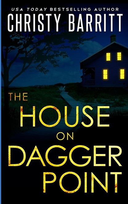The House on Dagger Point, Christy Barritt - Paperback - 9798869190246