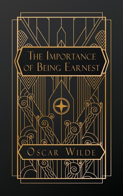 The Importance of Being Earnest, Oscar Wilde - Paperback - 9798869201881