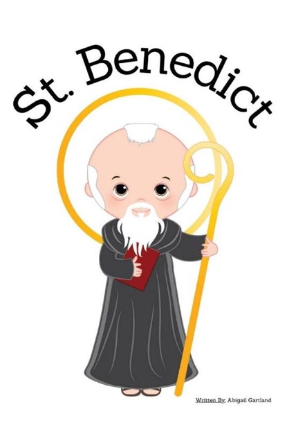 St. Benedict - Children's Christian Book - Lives of the Saints, Abigail Gartland - Paperback - 9798869212627