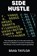 Side Hustle, Brad Taylor - Paperback - 9798869213457