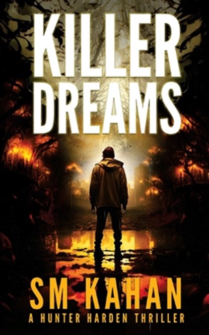 Killer Dreams, Sm Kahan - Paperback - 9798869224040