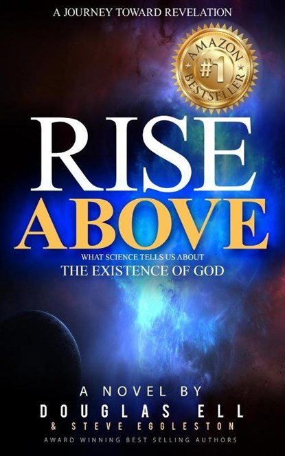 RISE ABOVE, Douglas Ell ; Steve Eggleston - Paperback - 9798869229007