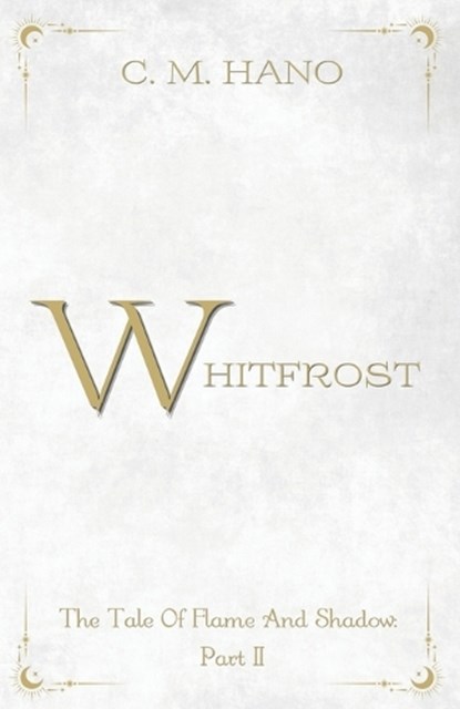 Whitfrost, C. M. Hano - Paperback - 9798869263469