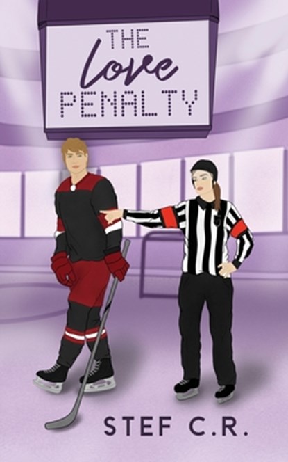 The Love Penalty, Stef C. R. - Paperback - 9798869274793