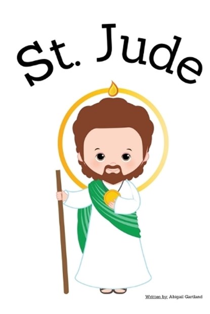 St. Jude - Children's Christian Book - Lives of the Saints, Gartland - Paperback - 9798869283054