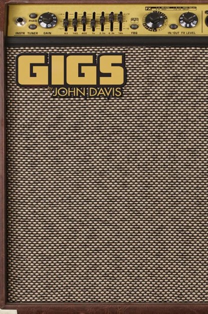 Gigs, John Davis - Paperback - 9798869297563