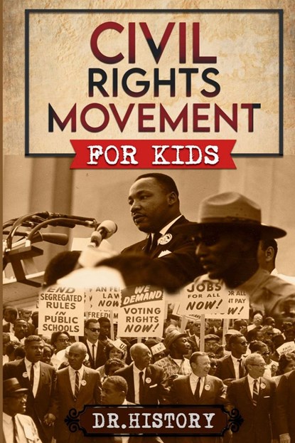 Civil Rights Movement, History - Paperback - 9798869303264