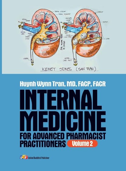 Internal Medicine for Advanced Pharmacist Practitioners - Volume 2, Md Facp Facr Huynh Wynn Tran - Gebonden - 9798869305619