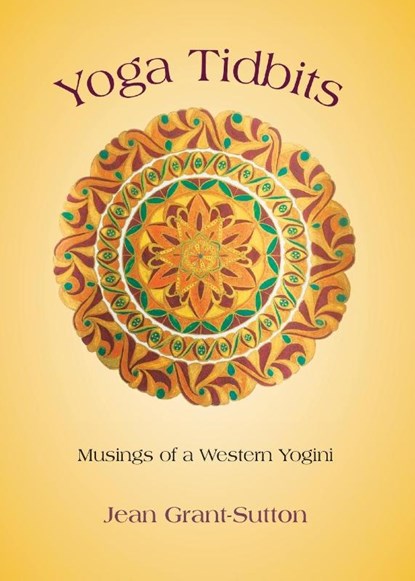 Yoga Tidbits, Jean Grant-Sutton - Paperback - 9798869309723