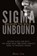 Sigma Unbound, Dennis Jones - Paperback - 9798869332448