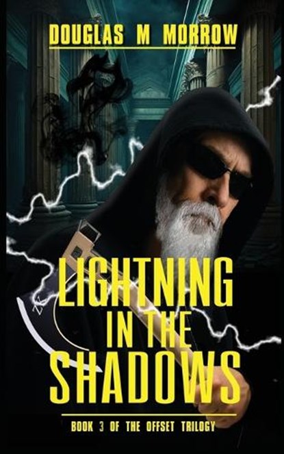 Lightning in The Shadows, Douglas M Morrow - Paperback - 9798869334800