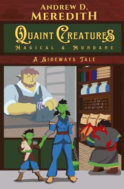 Quaint Creatures, Andrew D Meredith - Paperback - 9798869338716