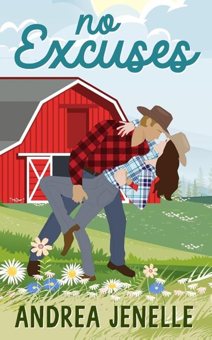 No Excuses, Andrea Jenelle - Paperback - 9798869338891
