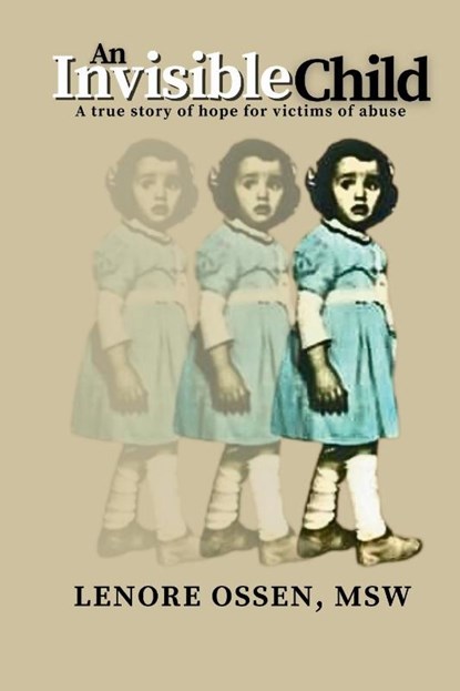 An Invisible Child, Lenore Ossen Msw - Paperback - 9798869347640