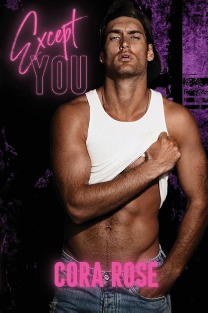 Except You, Cora Rose - Paperback - 9798869352095