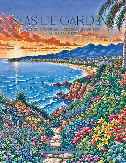 Seaside Gardens, Miss Caia - Paperback - 9798869354471