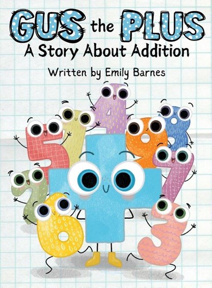 Gus The Plus, Emily Barnes - Gebonden - 9798869356062