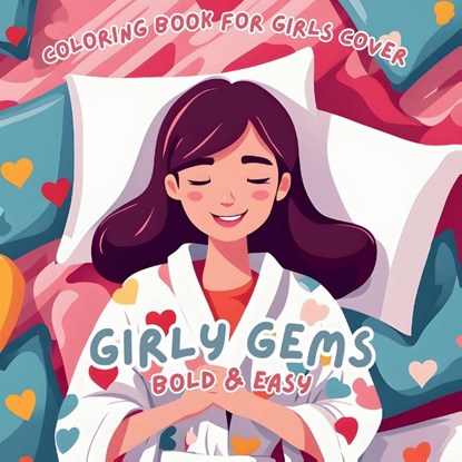 Girly Gems Bold & Easy Coloring Book, Scott E Bowser - Paperback - 9798869359247