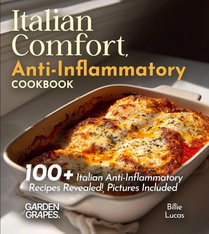 Italian Comfort, Anti-Inflammatory Style, Billie Lucas - Paperback - 9798869359766