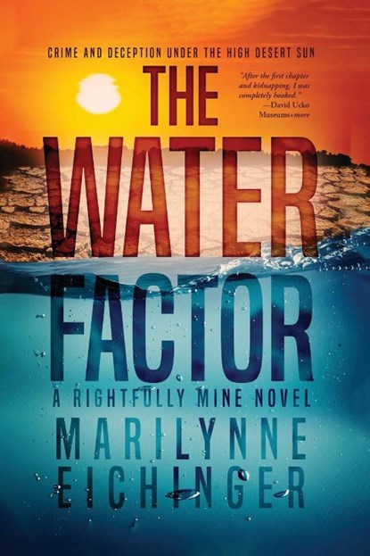 The Water Factor, Marilynne Eichinger - Paperback - 9798869362940