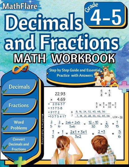Decimals and Fractions Math Workbook 4th and 5th Grade, Mathflare Publishing - Paperback - 9798869373106