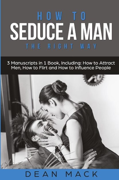 How to Seduce a Man, Dean Mack - Paperback - 9798869374615