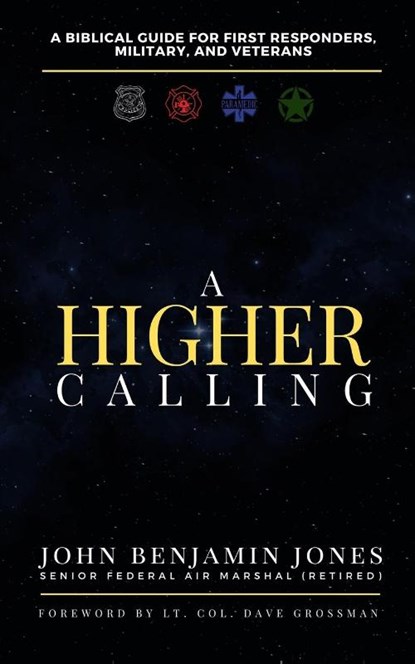 A Higher Calling, John B. Jones - Paperback - 9798869379863