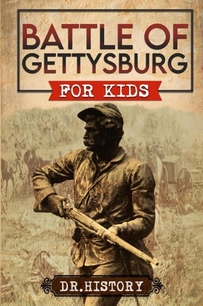 Battle of Gettysburg, History - Paperback - 9798869380760