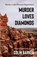 Murder loves Diamonds, Colin Barker - Paperback - 9798869383594
