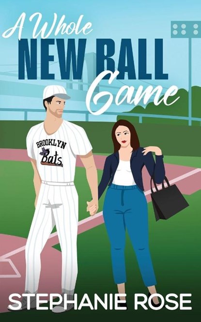 A Whole New Ball Game, Stephanie Rose - Paperback - 9798869387738