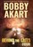 Akart, B: Behind The Gates 4, Bobby Akart - Gebonden - 9798869395832