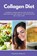 Collagen Diet, Stephanie Hinderock - Paperback - 9798869396976