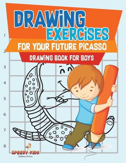 Drawing Exercises for Your Future Picasso, Speedy Kids - Paperback - 9798869442154
