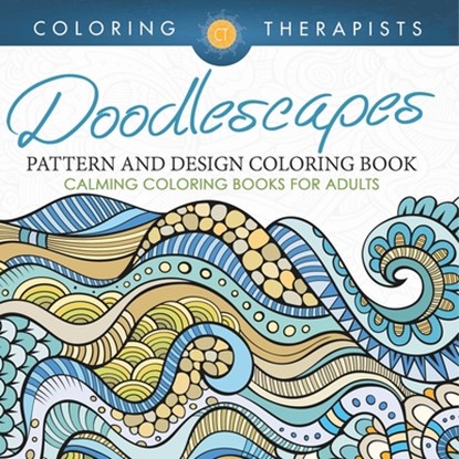 Doodlescapes, Coloring Therapist - Paperback - 9798869447241