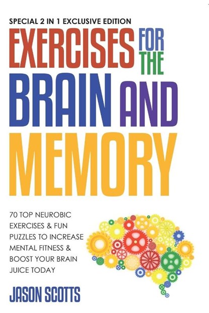 Exercises for the Brain and Memory, Jason Scotts - Paperback - 9798869456342