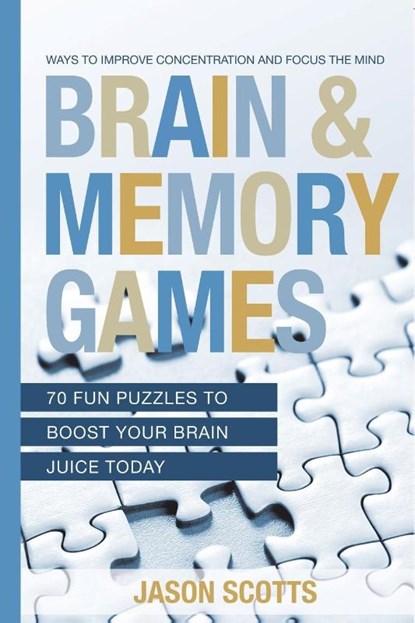 Brain and Memory Games, Jason Scotts - Paperback - 9798869456847