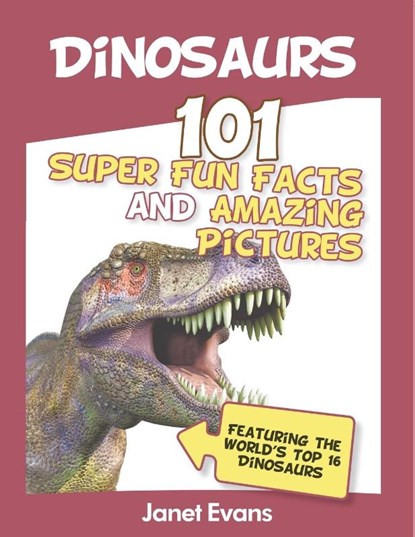 Dinosaurs, Janet Evans - Paperback - 9798869457257