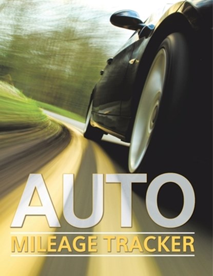 Auto Mileage Tracker, Speedy Publishing Llc - Paperback - 9798869458155