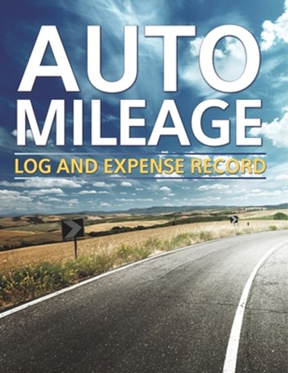 Auto Mileage Log And Expense Record, Speedy Publishing Llc - Paperback - 9798869458391