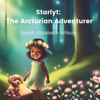 Starlyt, Sarah Elizabeth Wilson - Paperback - 9798870535043